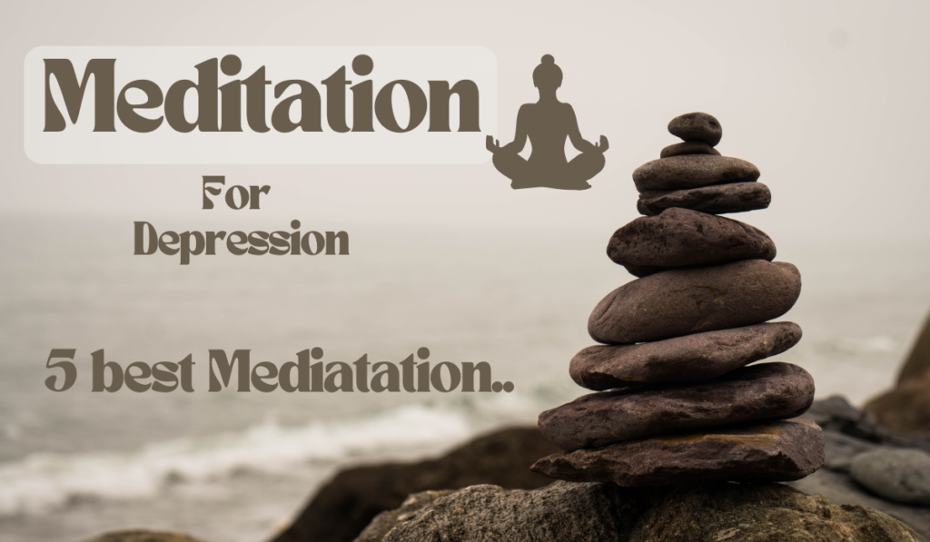 Meditation for depression